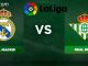 Soi kèo Real Madrid vs Real Betis, 02h00 ngày 21/05
