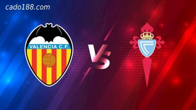 soi-keo-valencia-vs-celta-vigo-21-05-188bet Soi kèo Valencia vs Celta Vigo, 22h30 ngày 21/05/2022