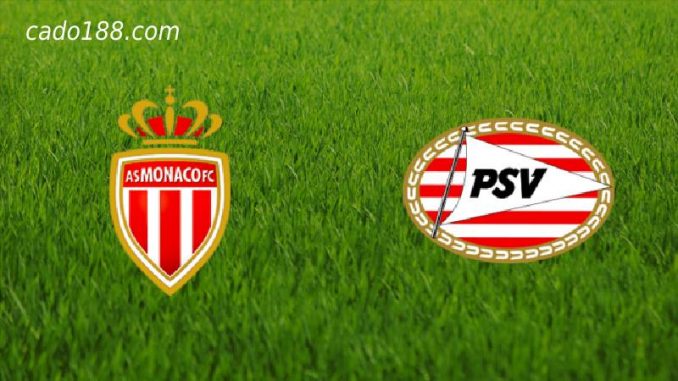 soi-keo-as-monaco-vs-psv-Eindhoven-03-08-188bet-1 Soi kèo AS Monaco vs PSV Eindhoven, 1h00 ngày 03/08