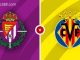 Soi kèo Valladolid vs Villarreal, 00h00 ngày 14/08