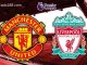 Soi kèo Manchester United vs Liverpool, 2h00 ngày 23/08