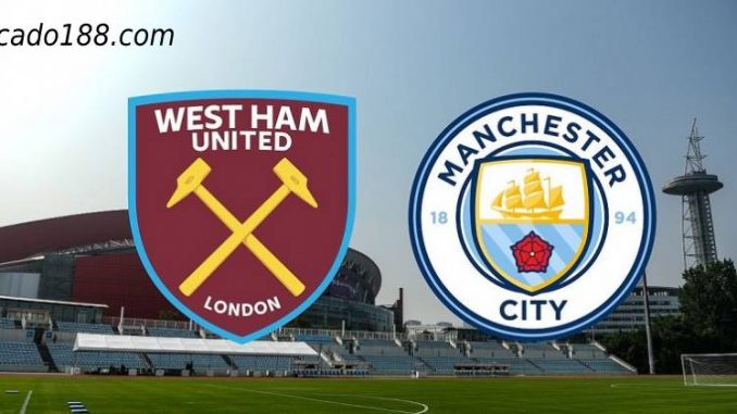soi-keo-west-ham-vs-manchester-city-7-8-188bet Soi kèo West Ham vs Manchester City, 22h30 ngày 7/8