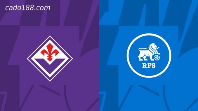 soi-keo-Fiorentina-vs-Rigas-fs-08-09-188bet Soi kèo Fiorentina vs Rigas FS, 23h45 ngày 08/09/2022