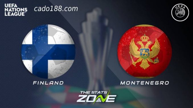 soi-keo-Montenegro-vs-Phan-Lan-27-09-188bet Soi kèo Montenegro vs Phần Lan, Nations League