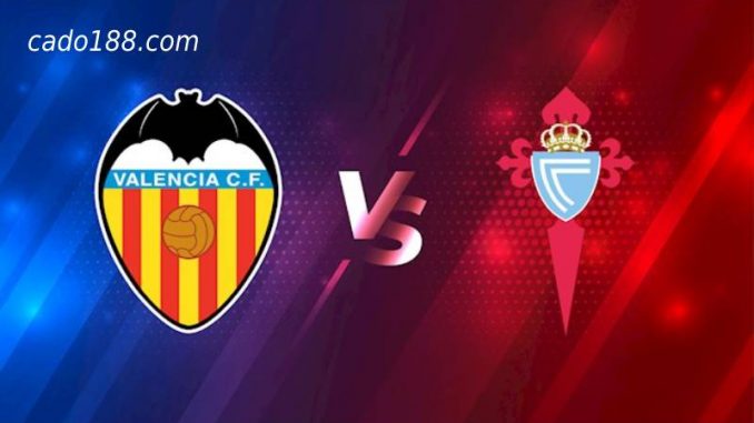 soi-keo-Valencia-vs-Celta-Vigo-17-09-188bet Soi kèo Valencia vs Celta Vigo, 23h30 ngày 17/09/2022