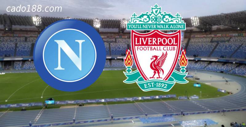 Soi kèo Napoli vs Liverpool, 2h00 ngày 08/09/2022