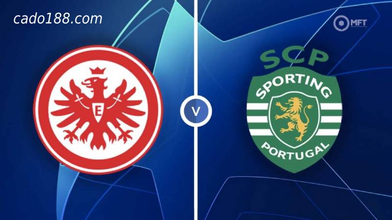 Soi kèo Sporting Lisbon vs Frankfurt, Cup C1