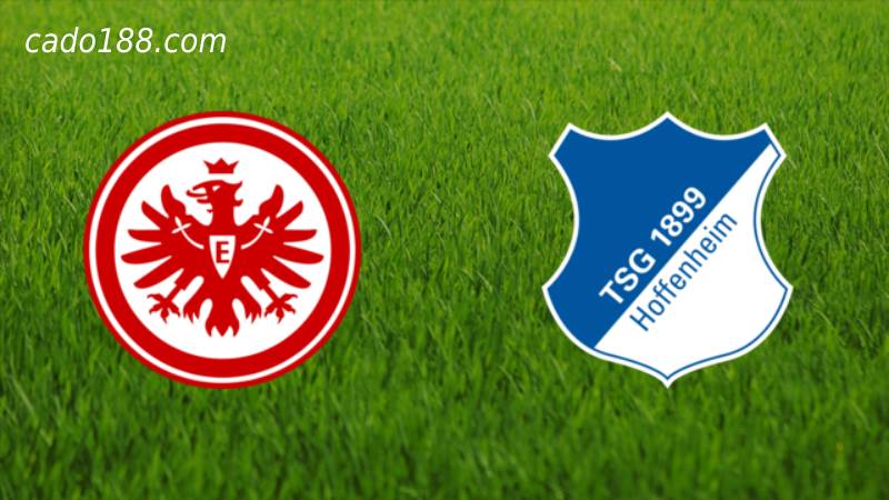 Tỷ Lệ Kèo Nhà Cái 188BET trận Frankfurt vs Hoffenheim, Bundesliga