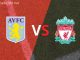 Soi kèo Aston Villa vs LFC Liverpool, 00h30 ngày 27/12