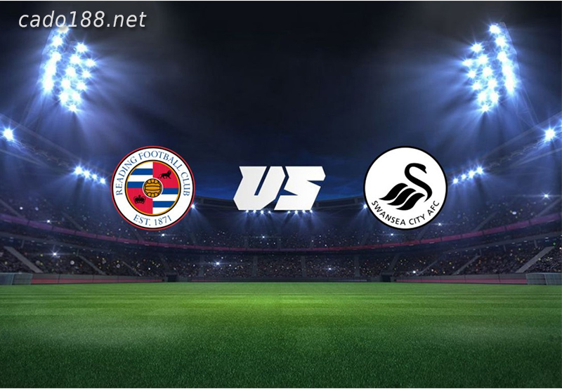 Soi kèo Reading vs Swansea, 00h15 ngày 28/12, Championship