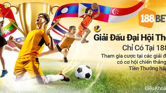 Khuyến mãi 188bet Chương trình Giải đấu Đại hội thể thao 2023