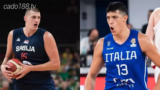 Soi kèo bóng rổ FIBA World Cup 2023 Serbia vs Ý ngày 1_9