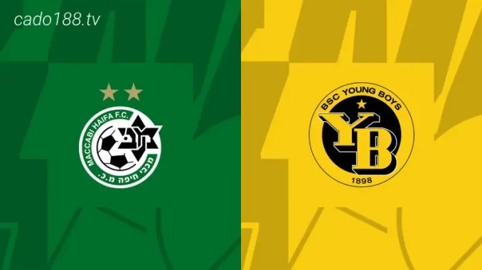 soi-keo-Maccabi-Haifa-vs-Young-Boys-24-08-188bet Soi kèo Maccabi Haifa vs Young Boys, 02h00 ngày 24/08
