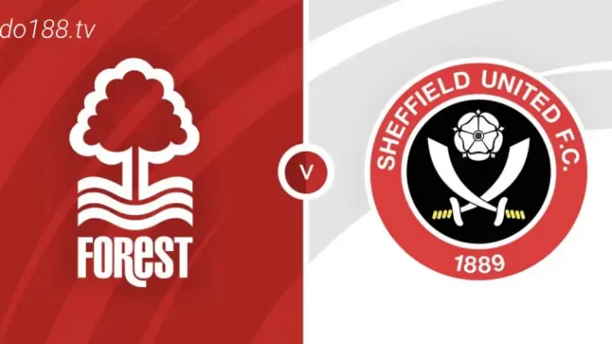 soi-keo-Nottingham-vs-Sheffield-United-19-08-188bet Soi kèo Nottingham vs Sheffield United, 02h00 ngày 19/08