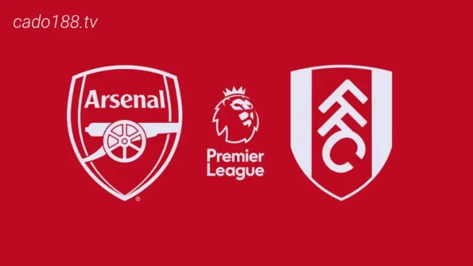 soi-keo-arsenal-vs-fulham-26-08-188bet Nhận định soi kèo Arsenal vs Fulham, 21h00 ngày 26/08