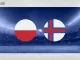 Soi kèo Ba Lan vs Quần đảo Faroe, 01h45 ngày 08/09