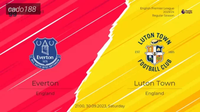 soi-keo-everton-vs-luton-30-09-188bet Nhận định soi kèo Everton vs Luton, 21h00 ngày 30/09, EPL
