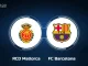 Soi kèo Mallorca vs Barcelona, 02h30 ngày 27/09, La Liga