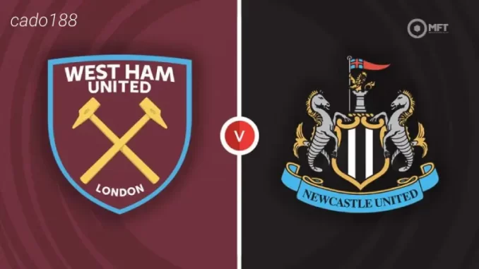 soi-keo-west-ham-vs-newcastle-08-10-188bet Soi kèo West Ham vs Newcastle, 20h00 ngày 08/10, EPL