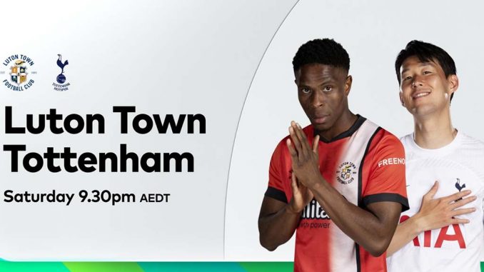 soi-keo-xien-ngay-07-10-luton-town-vs-tottenham-cado188 Soi kèo xiên 07/10 Luton Town vs Tottenham, Ngoại hạng Anh