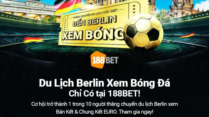 du-lich-duc-xem-da-bong vé xem bán kết & chung kết euro