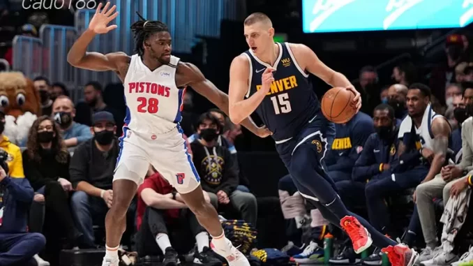 Soi kèo bóng rổ NBA Denver Nuggets vs Detroit Pistons 8_1 Soi kèo bóng rổ NBA Denver Nuggets vs Detroit Pistons 8_1