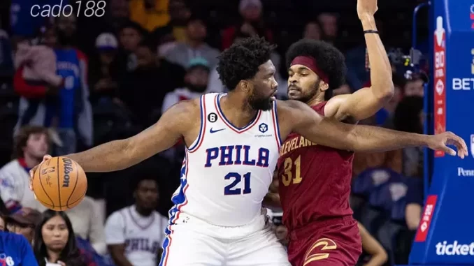Soi kèo bóng rổ Cleveland Cavaliers vs Philadelphia 76ers 13_2 Soi kèo bóng rổ Cleveland Cavaliers vs Philadelphia 76ers 13_2