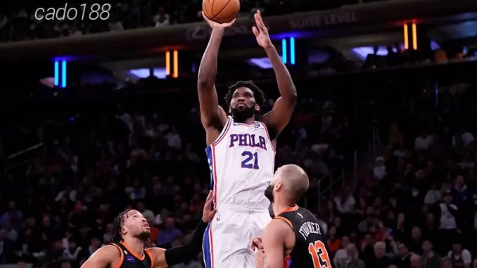 Soi kèo bóng rổ Philadelphia 76ers vs New York Knicks 23_2 Soi kèo bóng rổ Philadelphia 76ers vs New York Knicks 23_2