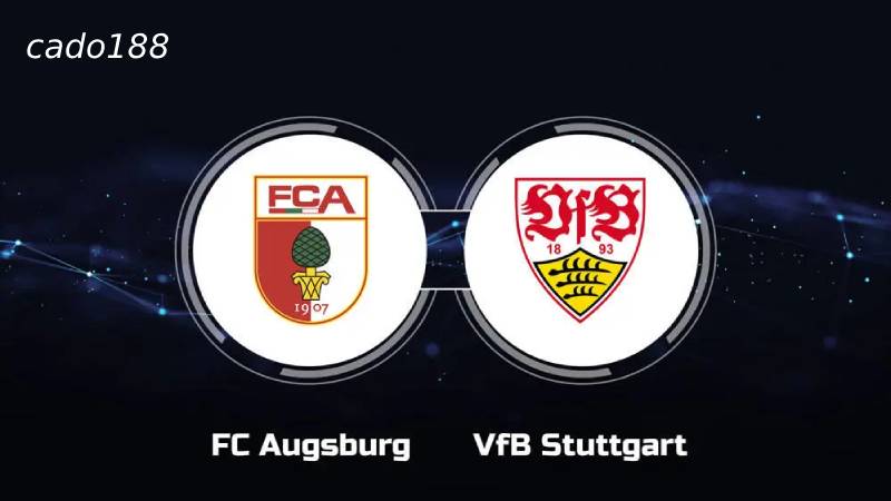 Soi kèo Augsburg vs Stuttgart, 01h30 ngày 11/05, Bundesliga