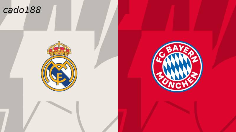 Soi kèo Real Madrid vs Bayern Munich, 02h00 ngày 09/05
