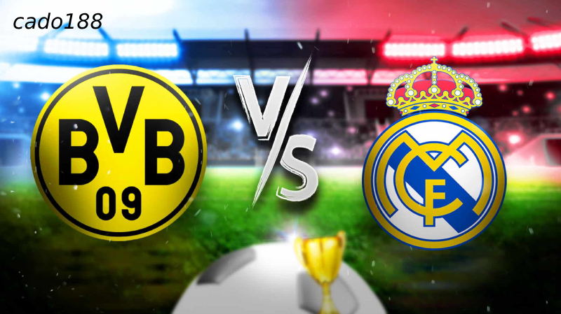 Soi kèo Dortmund vs Real Madrid, 02h00 ngày 02/06
