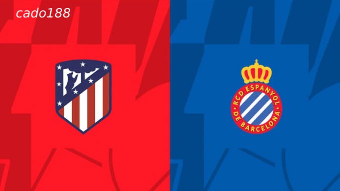 Atletico-Madrid-vs-Espanyol-29-08-188bet Soi kèo Atletico Madrid vs Espanyol, 02h30 ngày 29/08