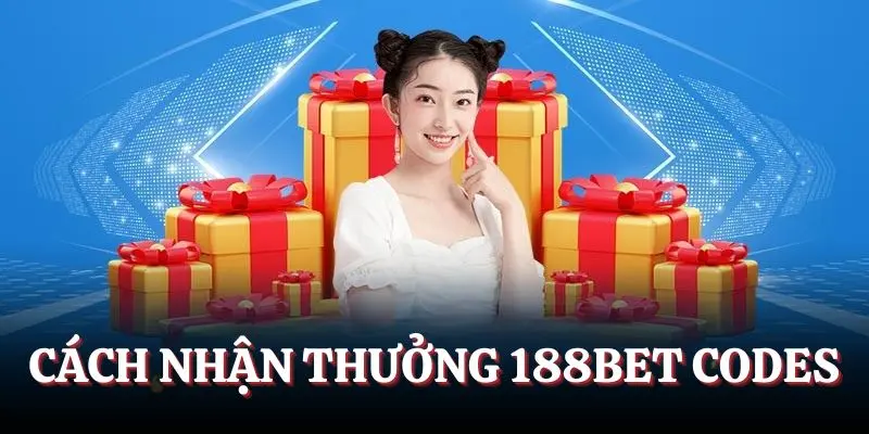Nhận thưởng 188Bet codes từ cado188 nhận thưởng 188k từ cado188