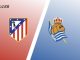 Soi kèo Atletico Madrid vs Real Sociedad, 02h00 ngày 11/05