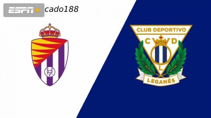 leganes-vs-valladolid-188bet Soi kèo Leganes vs Valladolid, 23h30 ngày 24/05, La Liga